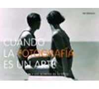 Cuando La Fotografia Es Un Arte