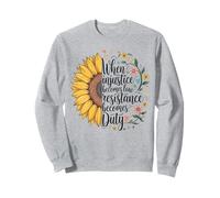 Cuando la injusticia se convierte en ley, la resistencia se convierte en deber RBG Quote Sudadera