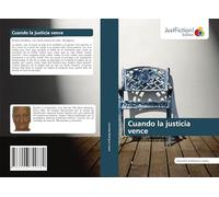 Cuando la justicia vence