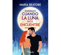 Cuando la luna nos encuentre (Phoebe)