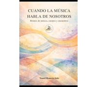 Cuando la música habla de nosotros