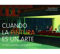 Cuando La Pintura Es Un Arte