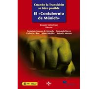 Cuando la transición se hizo posible: El Contubernio de Munich (Derecho - Estado y Sociedad)