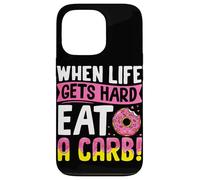 Cuando la vida se pone difícil, come un carbohidrato Carcasa para iPhone 13 Pro