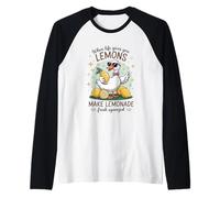 Cuando la vida te da limones haz limonada Camiseta Manga Raglan