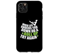 Cuando la Vida te derriba, Haz un Roll up Pilates Carcasa para iPhone 11 Pro MAX
