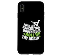 Cuando la Vida te derriba, Haz un Roll up Pilates Carcasa para iPhone XS MAX