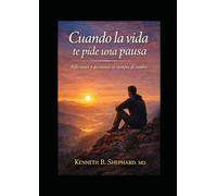 CUANDO LA VIDA TE PIDE UNA PAUSA: REFLEXIONES SOBRE LAS DECISIONES QUE CAMBIAN NUESTRAS VIDAS