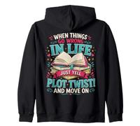 Cuando Las Cosas Van Mal en la Vida, Simplemente grita Trama Twist Sudadera con Capucha
