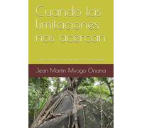 Cuando las limitaciones nos acercan: Claves para la plenitud en la diversidad
