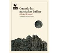 Cuando Las Montañas Bailan