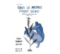 Cuando las mujeres fueron pájaros