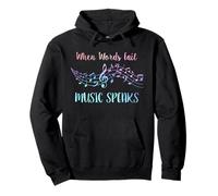 Cuando las palabras fallan La música habla Músico Profesor de música Sudadera con Capucha