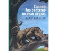 Cuando Las Panteras No Eran Negras