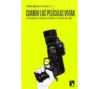 Cuando Las Peliculas Votan: Lecciones de ciencias sociales a través del cine: 445 (Mayor)