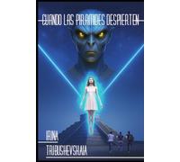 Cuando las pirámides despierten (Los primeros sueños)