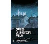 CUANDO LAS PROFECIAS FALLAN (SIN COLECCION)