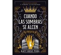 Cuando las sombras se alcen