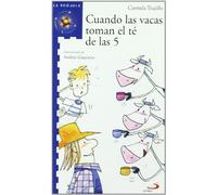 Cuando las vacas toman el té de las 5 (La brújula - serie azul)