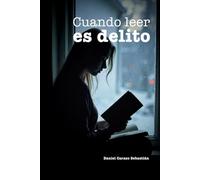 Cuando leer es delito