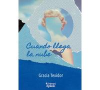 Cuando llega la nube (Mujeres que cuentan)