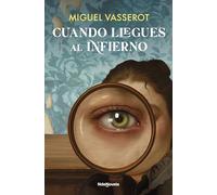 Cuando llegues al infierno (NdeNovela)