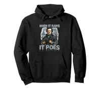 Cuando llueve Poes - Edgar Allan PoE Sudadera con Capucha