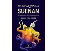 Cuando Los Animales Sueñan