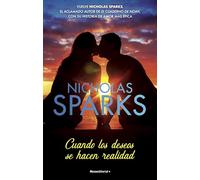 Cuando los deseos se hacen realidad (Novela)