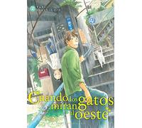 Cuando los gatos miran al oeste 2