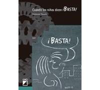 Cuando Los Niños Dicen ¡basta!