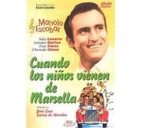 Cuando los niños vienen de Marsella [DVD]