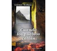 Cuando Los Pueblos Callan