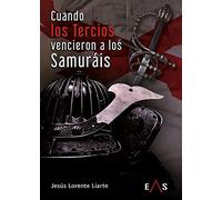 Cuando los Tercios vencieron a los samuráis: 17 (Hoplon)