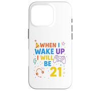Cuando me despierte cumpliré 21 años, 21 años, Jugador de cumpleaños Carcasa para iPhone 16 Pro