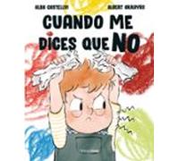 Cuando Me Dices Que No
