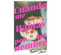 Cuando me llamas por mi nombre (#Realismo)