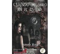 Cuando me miro en el Espejo