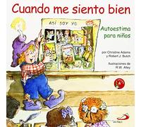 Cuando me siento bien: Autoestima para niños: 8 (Duendelibros para niños)