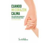 Cuando Mi Corazón Calma (ebook)