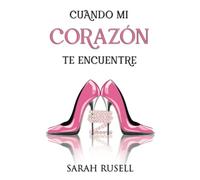 Cuando mi corazón te encuentre