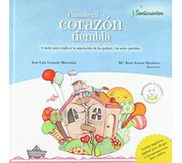 Cuando mi corazón tiembla: Separación de padres: 1 (SENTICUENTOS)