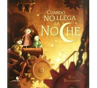 Cuando No Llega La Noche