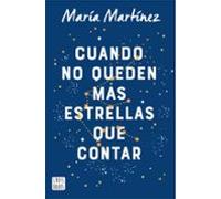 Cuando no queden más estrellas que contar (Ficción)