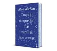 Cuando no queden más estrellas que contar. Edición especial con cantos decorados