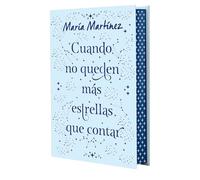 Cuando no queden más estrellas que contar. Edición especial: Edición especial con cantos tintados (Ficción)
