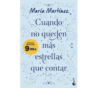 Cuando no queden más estrellas que contar: Edición limitada a precio especial (Colección Especial)