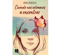 Cuando nos volvamos a encontrar | Andrea Rodríguez