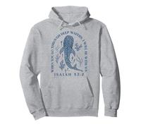 Cuando pases por Aguas Profundas estaré contigo Isaías 43 Sudadera con Capucha