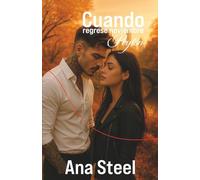 CUANDO REGRESE NOVIEMBRE: Peyton: 1 (serie amores peligrosos)